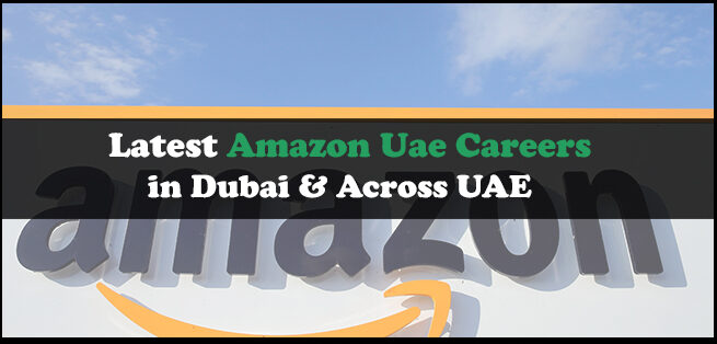 Amazon UAE Careers Amazon UAE Careers