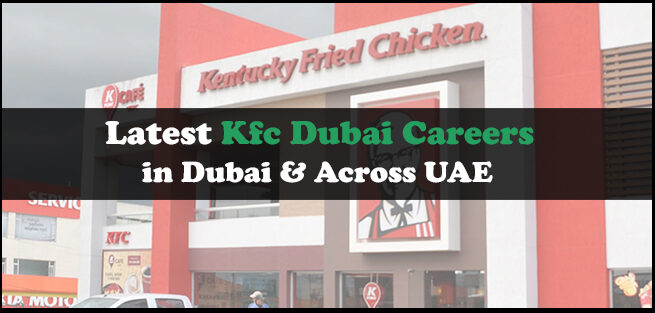 Kfc Dubai Careers