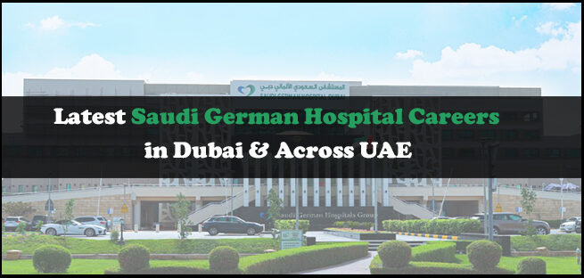 Saudi German Hospital Careers Saudi German Hospital Careers